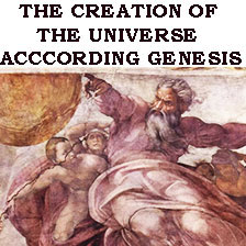 INTRODUCTION TO THE CREATION OF THE UNIVERSE ACCORDING THE GENESIS