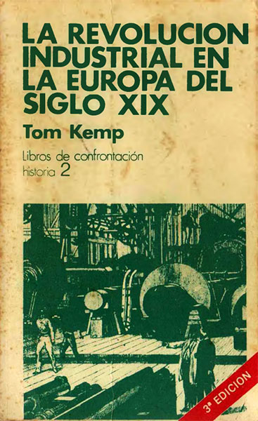 La Revolucion Industrial En La Europa Del Siglo XIX